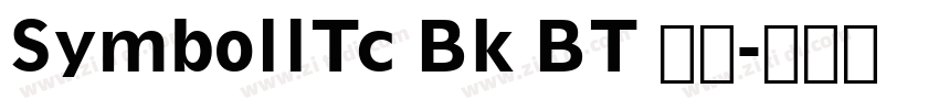 SymbollTc Bk BT 粗体字体转换